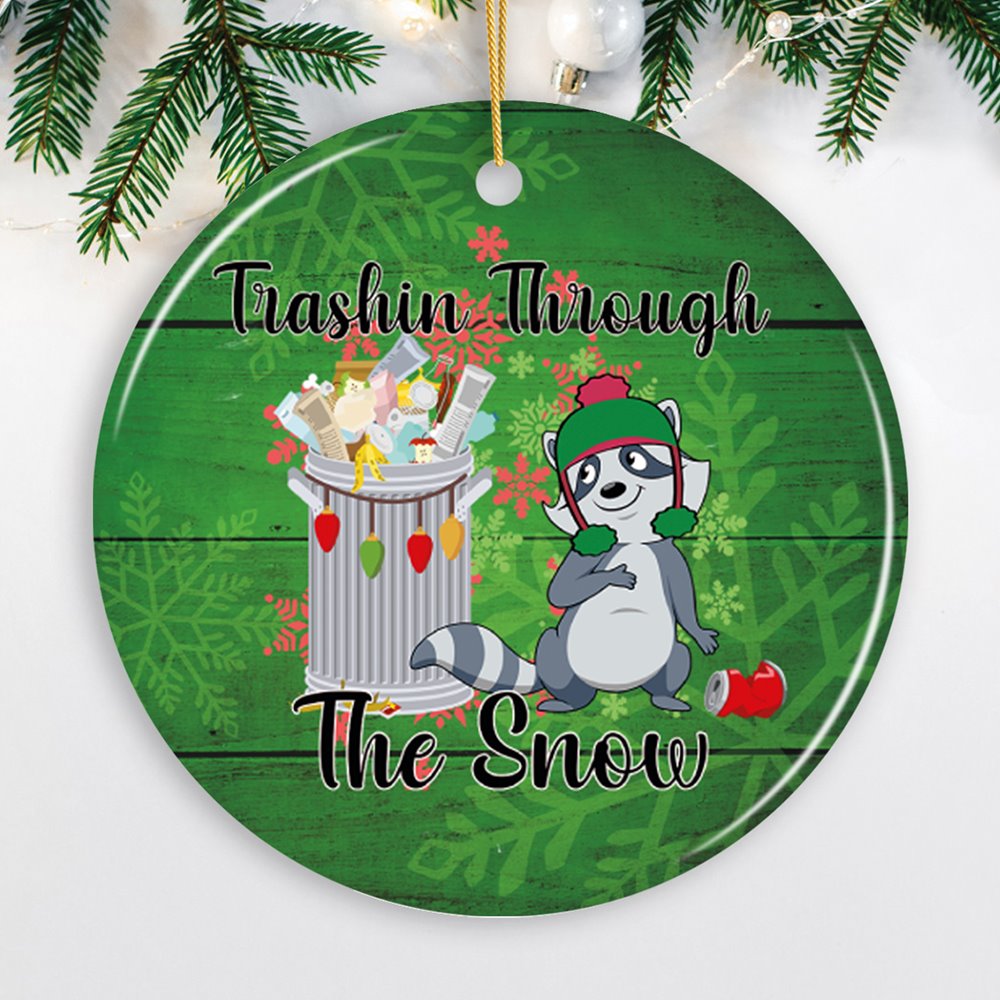 Trashin Through the Snow Raccoon Christmas Ornament Ceramic Ornament OrnamentallyYou Circle 