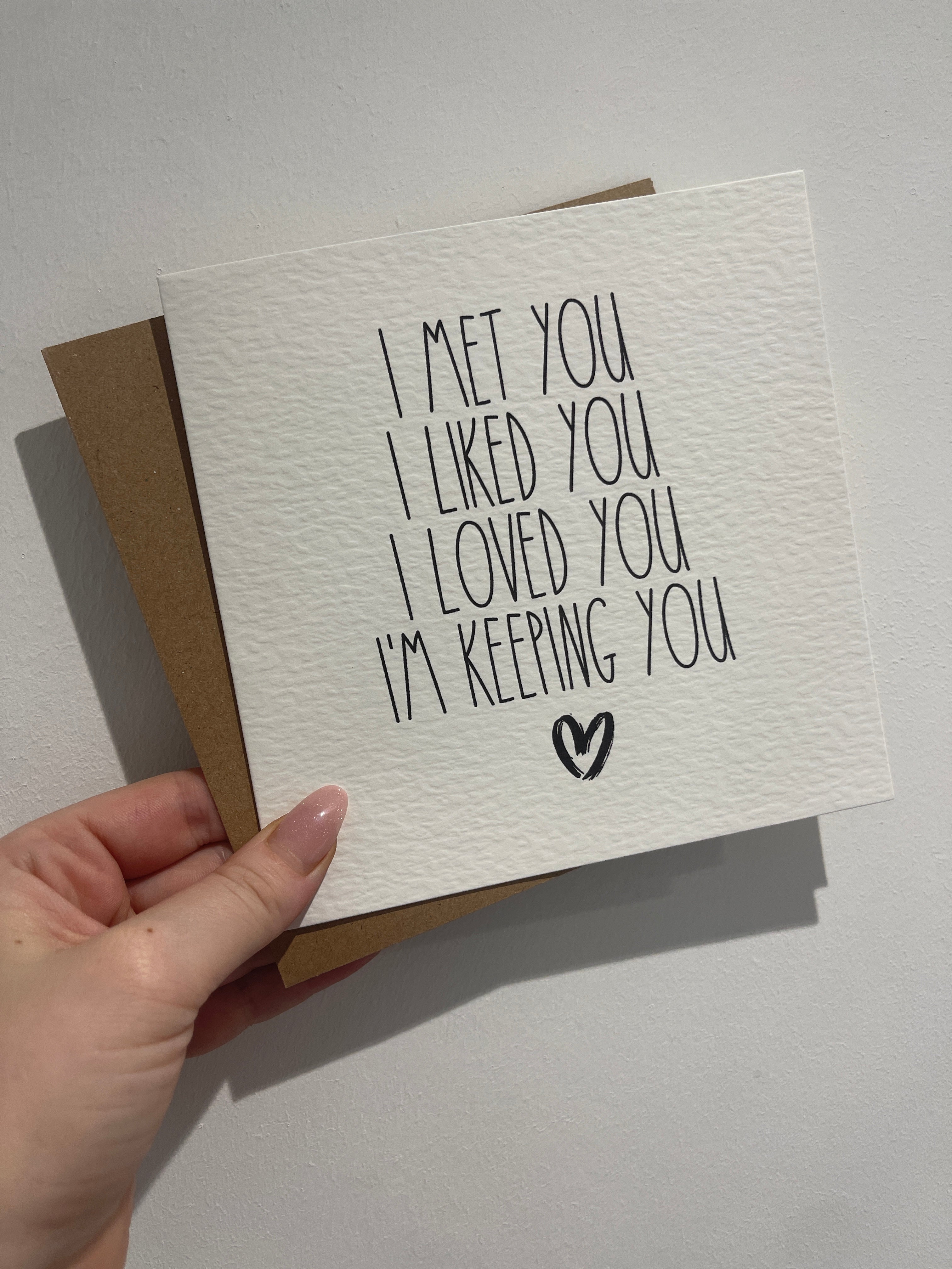 'I Met You I liked You', Valentines Day Hammered Card & Envelope