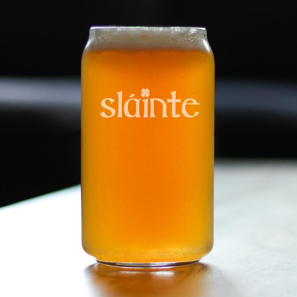 Slainte - Irish Cheers - Beer Can Pint Glass - St Patricks Day - 16 oz
